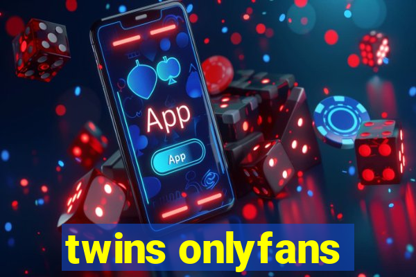 twins onlyfans